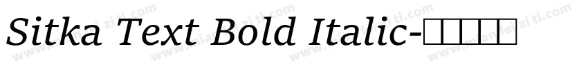 Sitka Text Bold Italic字体转换